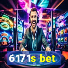 6171s bet